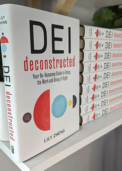 10 Things I Learned From Lily Zheng's 'DEI Deconstructed'